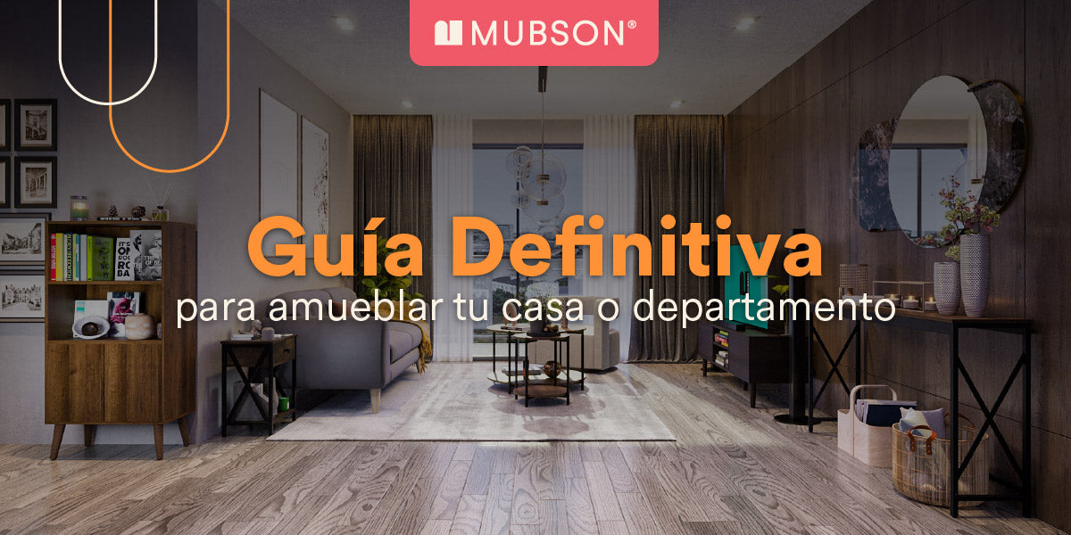 Guía definitiva para amueblar tu casa o departamento