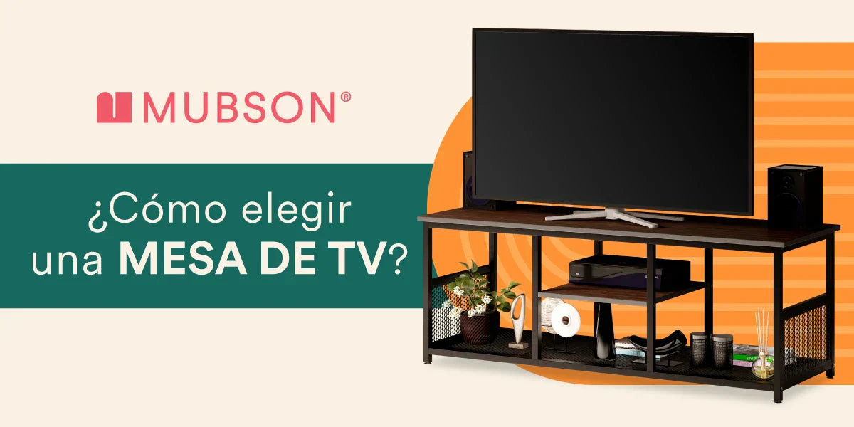 ¿Cómo elegir una mesa de TV? Guía completa para acertar a la primera